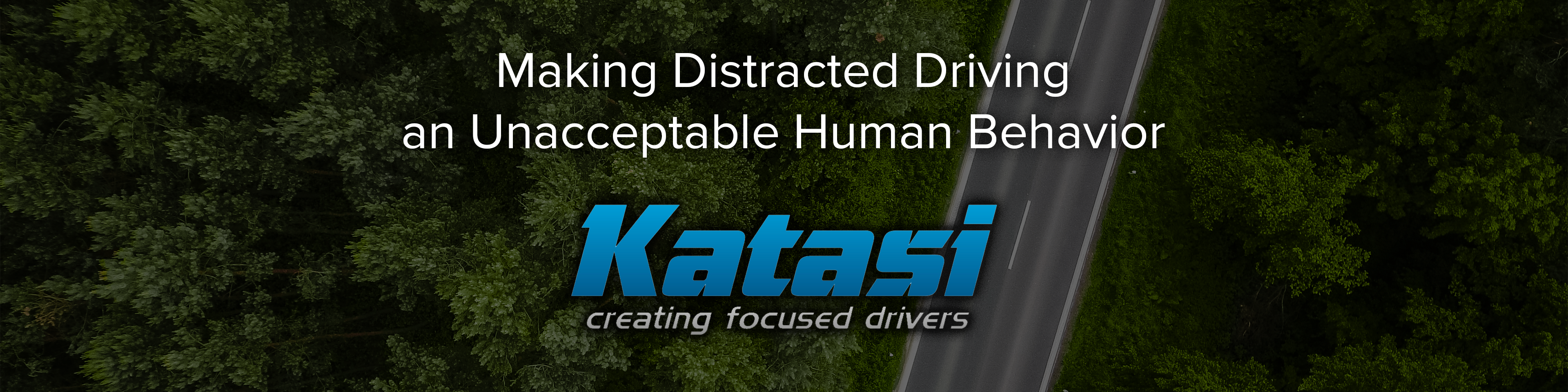 Making Distracted Driving an Unacceptable Human Behavior